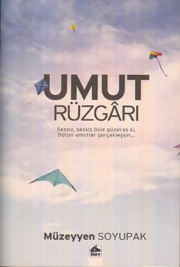 Umut Rüzgarı, Müzeyyen Soyupak, Öğretmenim Dergisi Yayınları