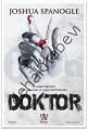 Doktor, Joshua Spanogle