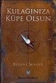 Kulağınıza Küpe Olsun, Bülent Şenver, Remzi Kitabevi
