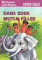 Dans Eden Mutlu Filler, Sevin İzgü