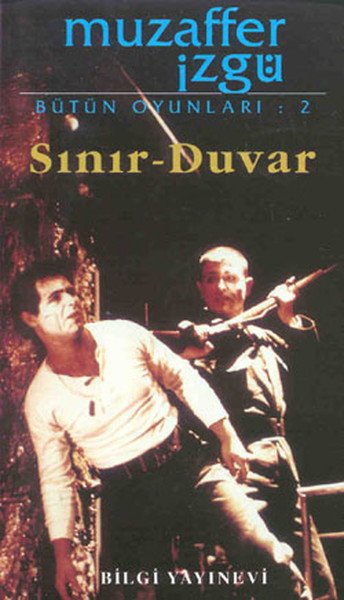 Sınır Duvar, Muzaffer İzgü