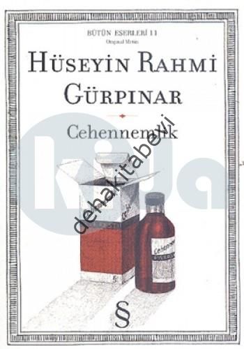 Cehennemlik, Hüseyin Rahmi Gürpınar