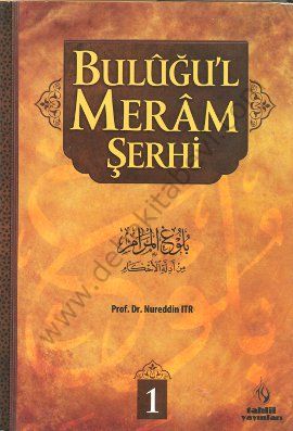 Buluğul Meram Şerhi 1