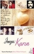 İmza Karın, Banu Özkan Tozluyurt