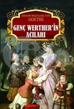Genç Werther'in Acıları, Johann Wolfgang von Goethe