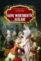 Genç Werther'in Acıları, Johann Wolfgang von Goethe