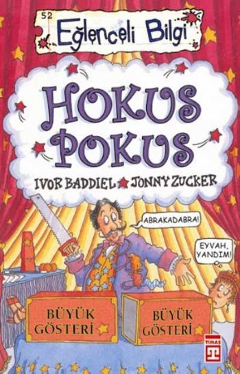 Hokus Pokus (Eski), İvor Baddiel, Jonny Zucker