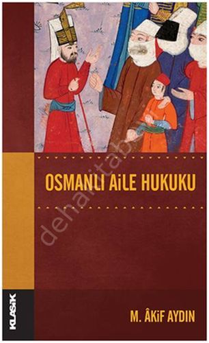 Osmanlı Aile Hukuku