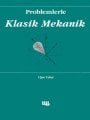 Problemlerle Klasik Mekanik, Uğur Yahşi