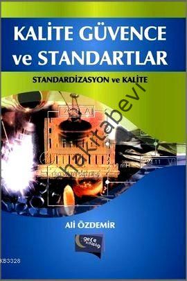 Kalite Güvence ve Standartlar, Ali Özdemir