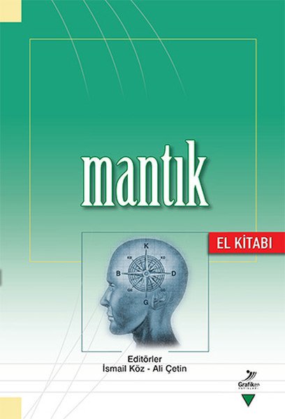Mantık, İsmail Köz