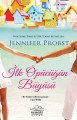 İlk Öpücüğün Büyüsü, Jennifer Probst