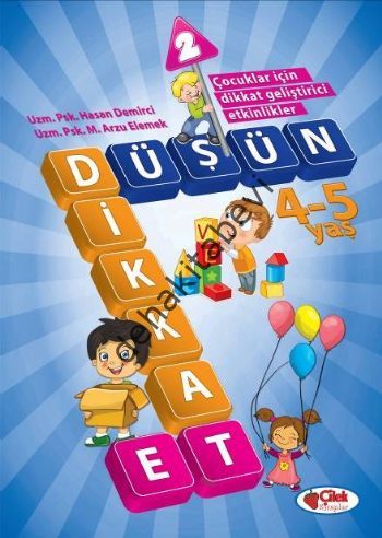 Düşün ve Dikkat Et 2 (4-5 Yaş), Çilek Kitaplar
