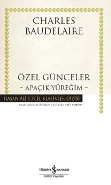 Özel Günceler Apaçık Yüreğim Hasan Ali Yücel Ciltli