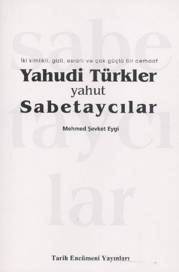Yahudi Türkler Yahut Sabetaycılar , Bedir Yayınları