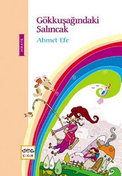 Gökkuşağındaki Salıncak, Nar Yayınları