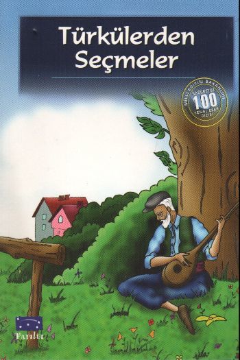 Türkülerden Seçmeler, Anonim
