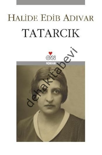 TATARCIK, Halide Edib Adıvar
