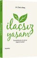 İlaçsız Yaşam, Ümit Aktaş, Hayy Kitap
