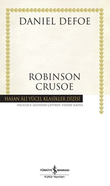 Robinson Crusoe Hasan Ali Yücel Klasikleri Ciltli, Daniel Defoe
