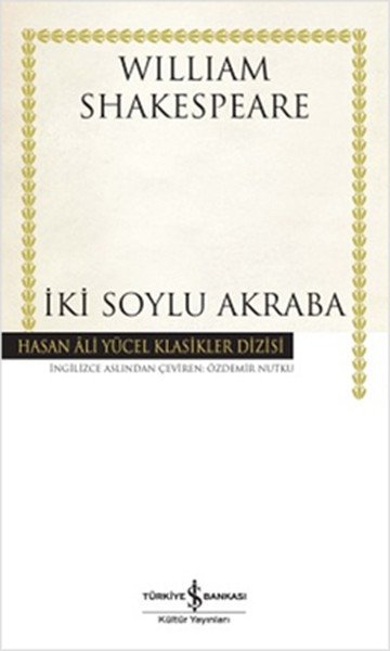 İki Soylu Akraba, William Shakespeare