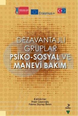 Dezavantajlı Gruplar Psiko - Sosyal ve Manevi Bakım, Öznur Özdoğan