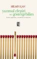Yazınsal Eleştiri ve Göstergebilim, Hilmi Uçan, İz Yayıncılık
