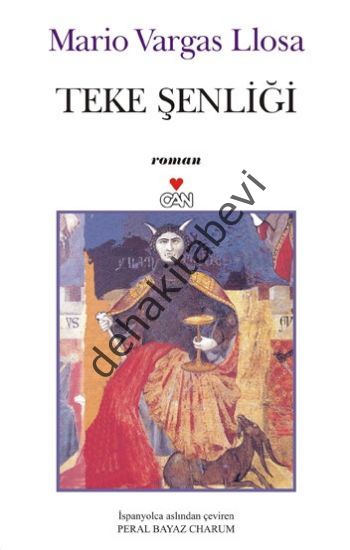 TEKE ŞENLİĞİ, Mario Vargas Llosa