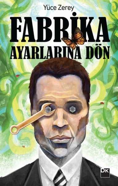 Fabrika Ayarlarına Dön, Yüce Zerey, Doğan Kitap