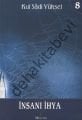 İnsanı İhya, Kul Sadi Yüksel, Misyon Yayınları
