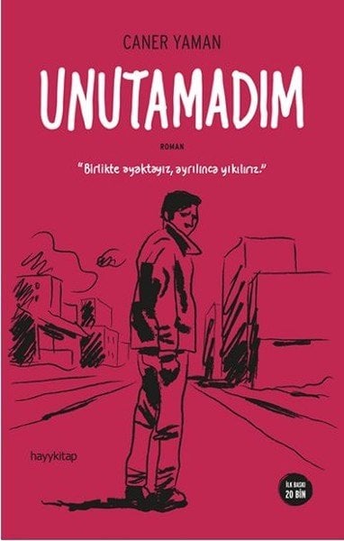 Unutamadım, Caner Yaman