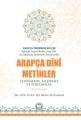 Arapça Öğrenenler İçin Arapça Dini Metinler; Çözümleme, Alıştırma ve Tercümeler