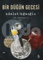 Bir Düğün Gecesi, Adalet Ağaoğlu