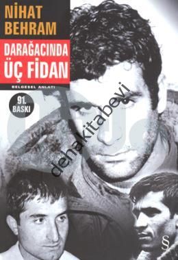 Darağacında Üç Fidan, Everest Yayınları