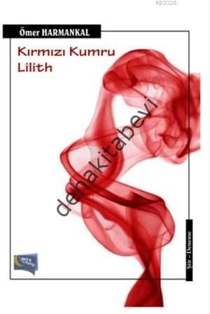 Kırmızı Kumru Lilith, Ömer Harmankal