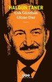 Çok Güzelsin Gitme Dur, Haldun Taner