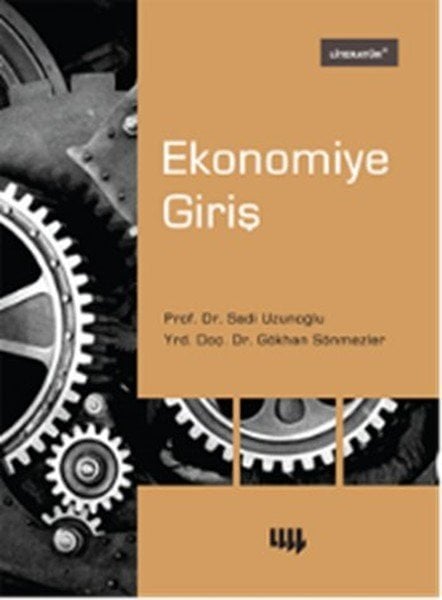 Ekonomiye Giriş, Sadi Uzunoğlu