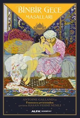 Binbir Gece Masalları, Antoine Galland