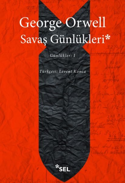 Savaş Günlükleri Günlükler 1, George Orwell