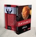 Davamız Necmettin Erbakan