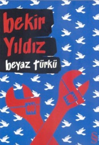 Beyaz Türkü, Bekir Yıldız