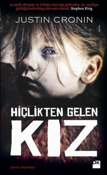 Hiçlikten Gelen Kız, Justin Cronin, Doğan Kitap