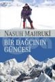 Bir Dağcının Güncesi, Nasuh Mahruki