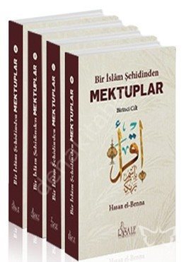 Bir İslam Şehidinden Mektuplar Set (4 Kitap Takım), Hasan El Benna Hatıraları