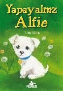 Yapayalnız Alfie, Holly Webb