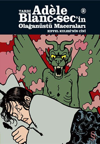 Tardı Adele Blanc-sec'in Olağanüstü Maceraları 2, Jacques Tardi