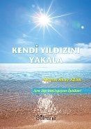 Kendi Yıldızını Yakala, Ahmet Akay Azak