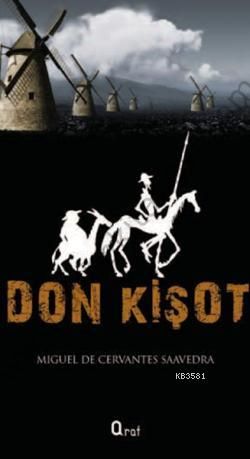 Don Kişot - Miguel De Cervantes Saavedra