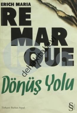Dönüş Yolu, Erich Maria Remarque