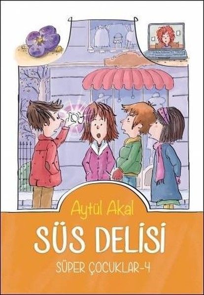 Süper Çocuklar 4 Süs Delisi, Aytül Akal